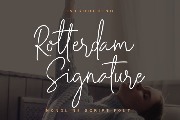 Rotterdam Signature: A Premium Script Font for Campaigns