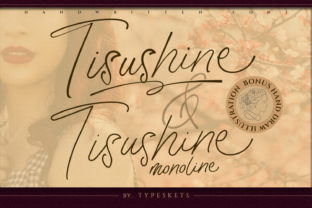 Tisushine: A Premium Handwritten Font for Modern Campaigns